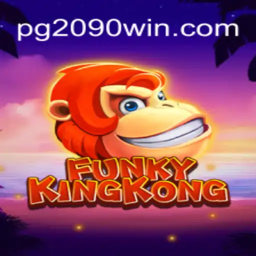Exploring the World of 'FunkyKingKong': A Thrilling Gaming Experience with 2090win.com